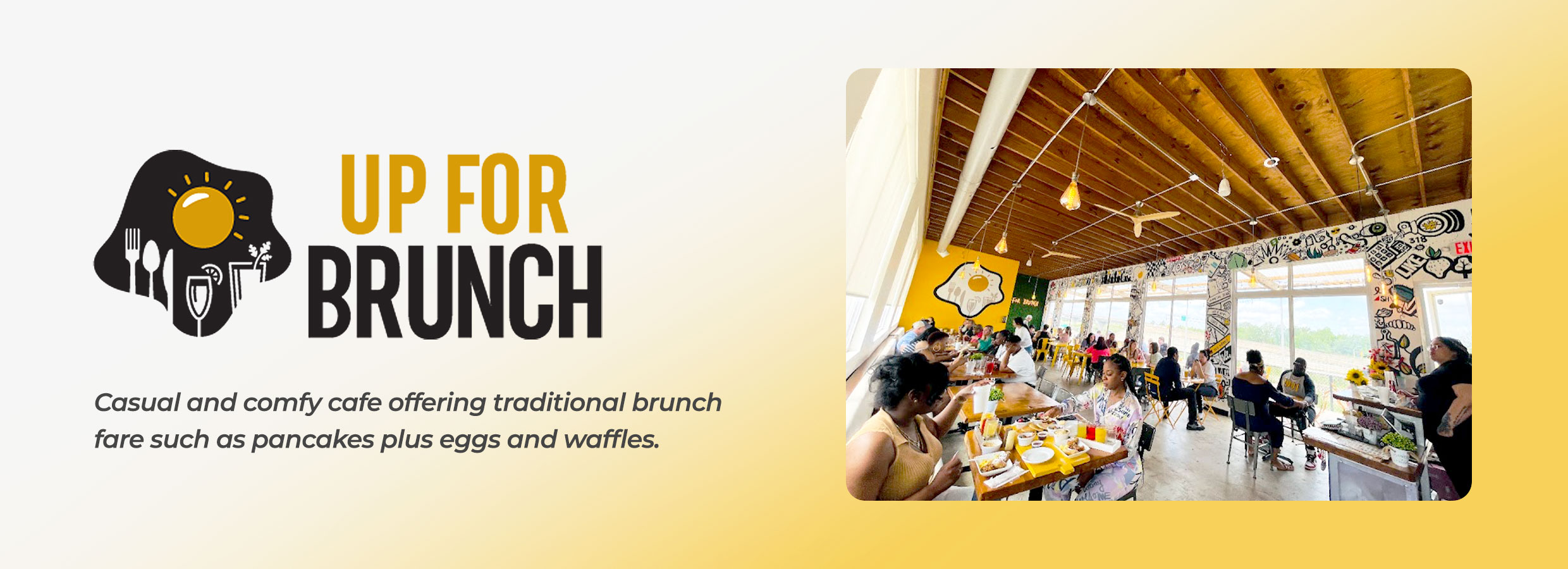 Up For Brunch — casual brunch cafe