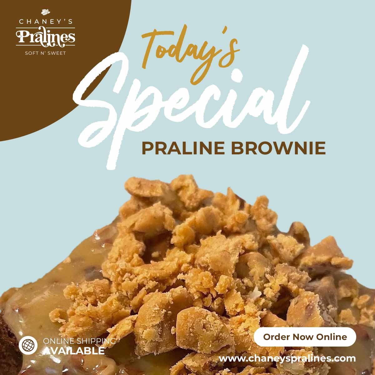 Chaney's Pralines social post, praline brownie